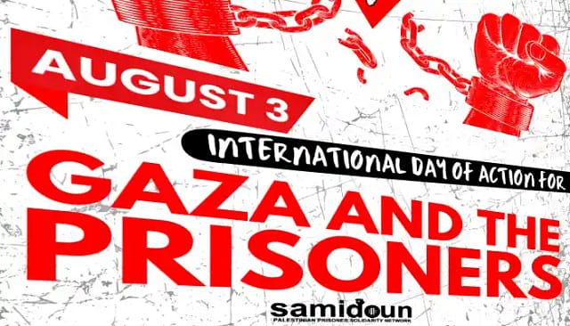 3 de agosto: Día Internacional de Acción por Gaza y los prisoneros palestinos