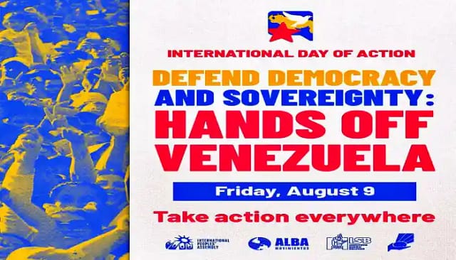 Día Internacional de Acción 9 de agosto: ¡Manos fuera de Venezuela!