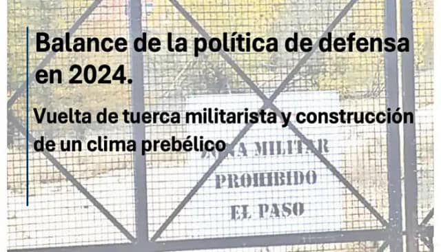 El militarismo español en 2024: informe y perspectivas.
