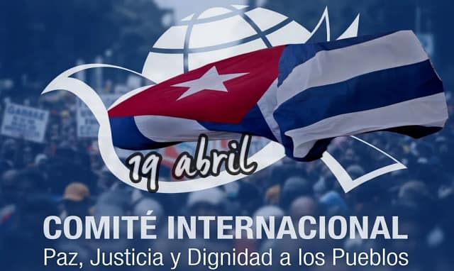 19 de abril por la movilización internacional en defensa de Cuba.