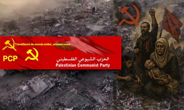 Declaración del Partido Comunista Palestino sobre el hambre y el genocidio en la Franja de Gaza.