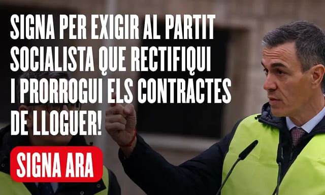Firma para exigir al Partido Socialista prorrogar los contratos de alquiler.