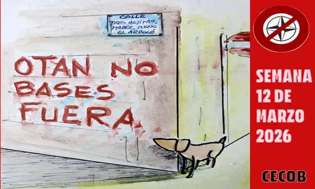 Llamamiento semana del 12 marzo de la Coordinadora Estatal contra OTAN y  Bases.