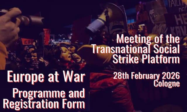 El 28F, encuentro sobre “Europa en Guerra” de la Plataforma de Huelga Social Trasnacional.