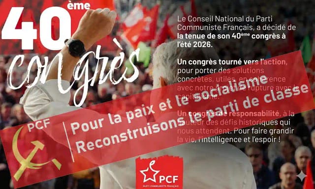 Por la Paz y el Socialismo: Reconstruyamos el Partido de Clase en Francia.