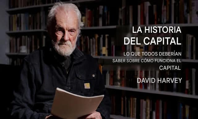David Harvey y el revisionismo del marxismo académico.
