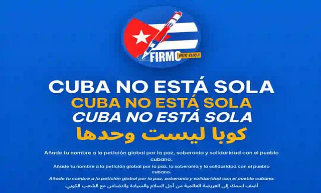 Campaña internacional “Firmo por Cuba”.
