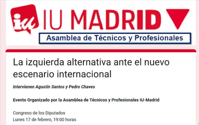 17 Febrero: debate “La izquierda alternativa ante el nuevo escenario internacional”.